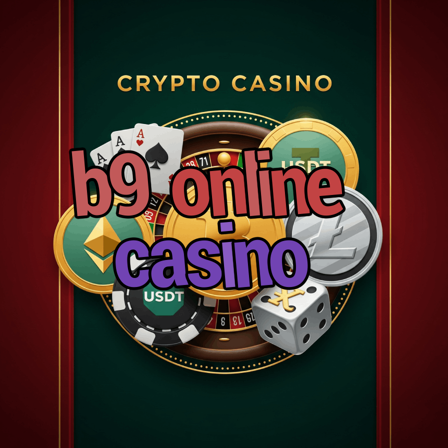 B9 Online Casino - Premium Digital Gaming Experience